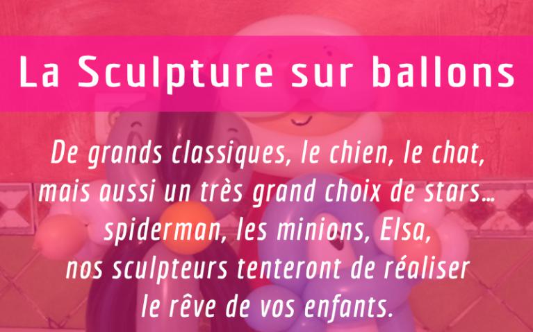 Sculpture sur ballons - Toulon - Région Paca, Rhônes Alpes et Midi Pyrenées